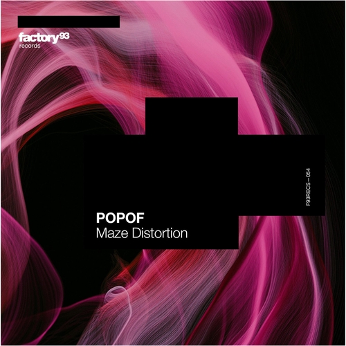 Popof - Maze Distortion [F93RECS054B]